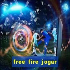 free fire jogar agora teste